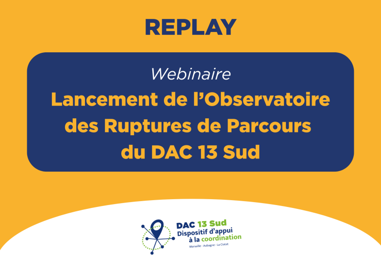 Replay Lancement Observatoire des Ruptures de parcours 